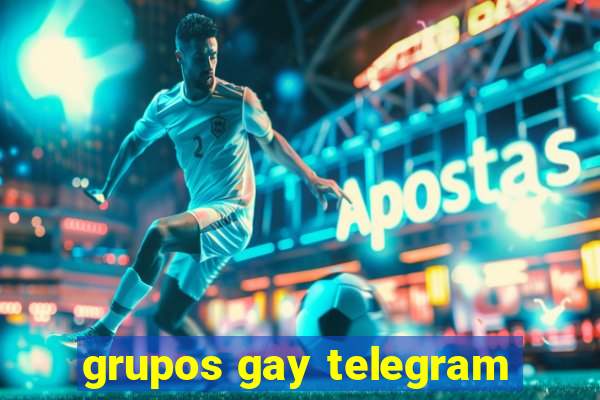 grupos gay telegram